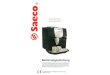 Saeco Bedienungsanleitung - Kaffeevollautomaten.org · 2007. 7. 5. · Saeco 00000 Bedienungsanleitung Bitte lesen Sie diese TSM.Bedienungsanleitung vor Inbetriebnahme des Gerätes