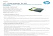 HP Chromebook 14 G5 · S e i e n S i e u n b es o rg t m it d e m wa r t u n g s a r m e n u n d ve r wa lt u n g sf re u n d l ic h e n C h rom e OS ™ , ... FHD -IPS-BrightView-Touchscreen,