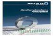 Metallverschmolzene Schaugläser · 2018. 1. 17. · METAGLAS® Schauglasplatten für Vorschweißflansche nach DIN Für • Stutzen nach DIN 28115 bzw. 28025 • Vorschweißflansche