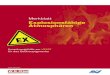 Merkblatt Explosionsfähige Atmosphären · 2017. 3. 15. · Geschäftsstelle Bau Schaumburgergasse 20/8, 1040 Wien Tel.: +43 (0)1 718 37 37, Fax: +43 (0) ... Dabei kann - je nach