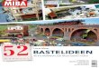 H BASTELIDEEN - VGB-Verlagsgruppe Bahn GmbH in diese Ausgabe...Erhältlich im Fachhandel oder direkt beim MIBA-Bestellservice, Am Fohlenhof 9a, 82256 Fürstenfeldbruck, Tel. 08141/534810,