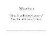 Skript Schaltnetze / Schaltwerke - Gymnasium Odenthalprojekte.gymnasium-odenthal.de/informatik/dateien... · 2015. 11. 5. · Schaltnetze / Schaltwerke – Skript - Garmann - 2 -