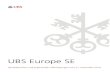 UBS Europe SE · Beachtung der deutschen Grundsätze ordnungsmäßiger Buchfhrung ein den tatsäch-lichen Verhältnissen entsprechendes Bild der Vermgens-, Finanz- und Ertragslage