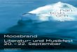 Moosbrand Literatur- und Musikfest 20. – 22. September...Johann Sebastian Bach, Heinrich Ignaz Franz Biber, György Kurtág Maya Homburger, Violine Barry Guy, Bass 30 € / erm