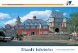 Titel Idstein qxp. - total-lokal.de · 2015. 10. 21. · fünfhundert Jahre, bis 1721, blieb Idstein Residenz-stadt, und nicht nur durch König Adolf von Nassau, sondern auch mit