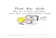 Post für dich - Paderborn · 1. Wichtige Begriffe zum Thema E-Mail E-Mail E-Mail ist englisch. Die Abkürzung steht für Electronic Mail, d.h. Elektronische Post. @-Zeichen Jede