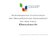 Deutsch Curriculum... · 2019. 2. 15. · Das Fach „Deutsch“ teilt sich in zwei wesentliche Teile, den Teil a) „Sprechen und Sprachgestaltung“ und den Teil b) „Lesen und