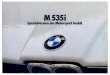 BMW M535i E12 01 - Auto · 2016. 7. 22. · BMW M . Das Die Konstruklion nach Gegetz Mittel durch den Ga mil hie r die . gcåndOrte AuSStattung: A sung in d. guw S3Si la Individualitåt