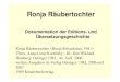 Ronja Räubertochter - PH Heidelberg · 2019. 2. 25. · Ronja Räubertochter (S/N 1984)/Wir Kinder aus Bullerbü (S/D/I 1986)/Ferien auf Saltkrokan - Die Seeräuber (S 1966). Drei