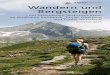 Wandern und Bergsteigen - Alpenverein · Wandern, Bergsteigen und ökologisches Bewusstsein verbinden und Ihnen zeigen, wie angenehm und entspannt bei der Hin- und Rückfahrt, mit