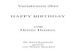 Hristov Hristo Variationen Ã¼ber Happy Birthday 2Va 2018 Str4 - … · 2020. 11. 19. · Title: Hristov_Hristo_Variationen Ã¼ber Happy Birthday_2Va_2018_Str4 - Partitur Author: