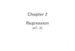 Chapter 2 Regression - SHUSAKU SASAKI...Chapter1では… • “RandomizedTrials” →因果効果を測定するのに関して（実現可能な範囲で）最も理想 的な状況を、“実験”することによって作り出す