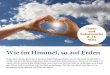 Wie im Himmel, so auf Erden - FeG Lüneburg · 2020. 3. 6. · Wie im Himmel, so auf Erden Unter dem Motto „Dein Reich komme, Dein Wille geschehe, wie im Himmel, so auf Erden“,