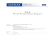 D3.2 Final Evaluation Report - CIVITAS · 2014. 7. 8. · D3.2 CIVITAS SMILE Final Evaluation Report ii 3.2.3 Measure 6.3: Introduction of Time Controlled Access Restrictions.....224