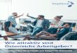 Wie attraktiv sind Österreichs Arbeitgeber?...Employer-Branding-Studie von StepStone Österreich 4 Für die Studie wurden mehr als 1.000 Angestellte und Arbeitssuchende zwischen 19