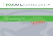 KVWL Kompakt Extra: Jahresbericht 2013 ...2. März 2013 12. Oktober 2013 16. November 2013 97 KPQM Auditoren- und Trainer-Erfahrungsaustausch 20. Februar 2013 42 MPG/IfSG für Ärzte