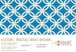 ELCT 201: Digital Logic Design...G. Langholz, A. Kandel, & J. L Mott, “Foundations of digital logic design”, ISBN ... Comer, “Digital Logic and State Machine Design”, ISBN