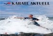 Karate aK tuell · 2020. 3. 30. · Karate aK tuell Offizielles Magazin des Karate-Dachverbandes Nordrhein-Westfalen e.V. Jahrgang 30 Ausgabe 3 / 2019 Der KDNW e.V. ist Mitglied im: