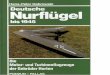 Sandini Bibliothekamicale.3emedragons.free.fr/Docs materiels WW2/Waffen... · 2010. 6. 12. · DVL-Kurzbericht über Flugeigenschaftsmessungen am Muster Horten IX V-I, Berlin-Adlershof,