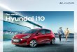 Der neue Hyundai i10 - Hyundai Autohaus Klapper GmbH · Die in dieser Broschüre genannten Motoren erfüllen schon jetzt die ab September 2019 vorgeschriebene Abgasnorm Euro 6d-TEMP