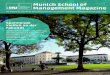 Munich School of Management Magazine · 2018. 5. 15. · 3 LMU – Munich School of Management 2018 EDITORIAL Munich School of Management Magazine 2018 Liebe Studierende, Ehemalige,