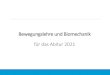 Bewegungslehre und Biomechanik f£¼r das Abitur 2021 za3695/Corona/PPT_S01.pdf¢  In der Bewegungslehre