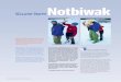 Notbiwak - Alpenverein · tung: Gerade als „Leader“ ist man gefährdet, sich völlig zu verausgaben! Suche dir Aufgaben! Hilfreich ist es, wenn man sich Aufgaben gibt, die zu