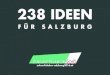 238 IDEEN - WordPress.com · 2017. 3. 27. · Günther Scheer (Wien), Gründer der ÖAR, Pionier der eigenständigen Regionalentwicklung, langjäh-riger Berater von innovativen Projekten