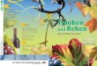 Trauben Impressum Reben · 2015. 4. 23. · renommierten französischen Hachette-Weinführer 2007 empfohlen Werbung für seine edlen Weine . braucht er eigentlich keine zu machen