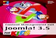 Content Management mit Joomla! 3.5 für KidsDer Kurs zum Buch Vorwort Nach dem Lesen bist du sicher fit genug, dir vieles selbst beizubringen. Oder dich nach anderer Literatur umzuschauen