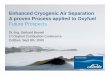 Enhanced Cryogenic Air SeparationEnhanced Cryogenic Air Separation