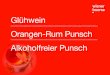 Glühwein Orangen-Rum Punsch Alkoholfreier Punsch...2019/12/03  · HP EliteDisplay E230t Touch Monitor im Wert von ca. EUR 300 Baader Bank AG Apple Airpods PRO drahtlose Kopfhörer