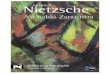 Título original en alemán: Also sprach Zarathustra. Ein ...infohumanidades.com/sites/default/files/apuntes/164_Nietzsche... · Nietzsche se sirve de la figura semilegendaria del