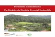 Forestería Comunitaria: Un Modelo de Gestión Forestal 