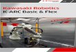 Kawasaki Robotics K-ARC Basic & Flex