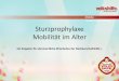 Mobile Hauskrankenpflege Sturzprophylaxe Mobilität im Alter