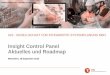 Insight Control Panel Aktuelles und Roadmap