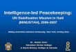 UN Stabilisation Mission in Haiti (MINUSTAH), 2006-2007