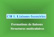 CH 1. Liaisons-Isoméries