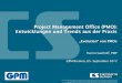 Project Management Office (PMO): Entwicklungen und Trends 