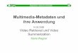 Multimedia-Metadaten und ihre Anwendung