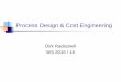 Process Design & Cost Engineering