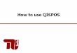 How to use QISPOS