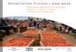 Verheerende Fluten– Devastating Floods – man made 