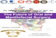 Maxillofacial Trainees The Future of Oral and 