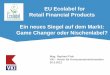 EU Ecolabel for Ein neues Siegel auf dem Markt: Game 