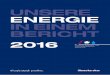 UNSERE ENERGIE IN EINEM BERICHT 2016 - illwerke vkw