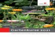 Gartenkursprogramm 2021 - Informationsveranstaltungen des 