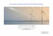 Innovative Lichtsysteme für die Windindustrie