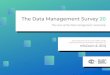 The Data Management Survey 20